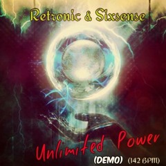 Retronic & Sixsence - Unlimited Power (Master - Demo)