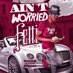 Aint Worried - Calio Prod. by Groove