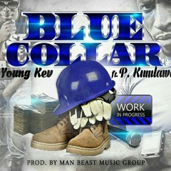 BLUE COLLAR FT KUMLAWDI at REDLOUNGE STUDIOS