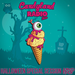 Candyland Radio Show - HALLOWEEN SPECIAL SESSION  by Juanjo Fenoy