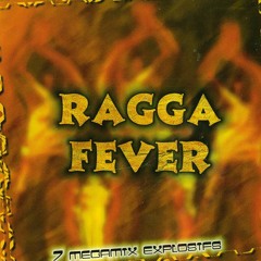 Ragga Fever - Spanish Mix
