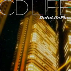 「CD LIFE: THE URBAN APPRECIATION PROJECT」//DATA LIFE PLUS [OUT NOW!]