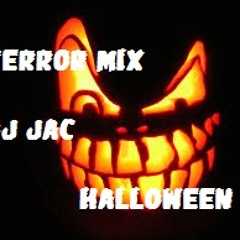 TERROR MIX - HALLOWEEN - (( DJ JAC ))