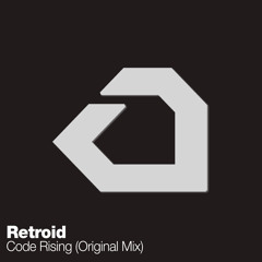 Retroid - Code Rising (Original Mix) - FREE DOWNLOAD