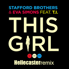 This Girl [Hellecaster Remix]