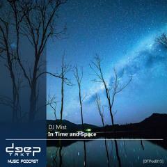 [dtpod015] DJ Mist - In Time And Space