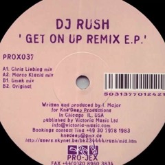 DJ Rush - Get On Up (Blaues Licht Monster Remix)