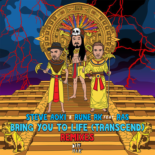 Steve Aoki & RuneRK feat. RAS - Bring You To Life (Niklas Heidrich Radio Edit)