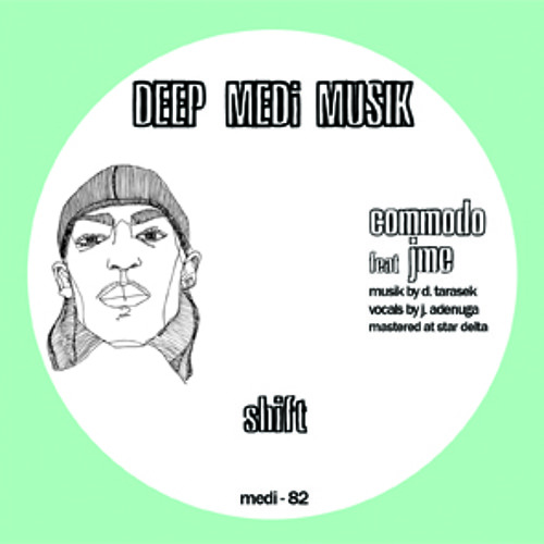 Commodo ft JME - SHIFT - 17.11.14