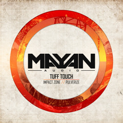 Tuff Touch - Pulverize