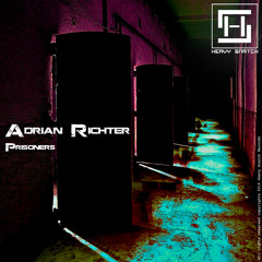 Adrian Richter - Alcatraz (Original Mix)[Heavy Snatch Records]