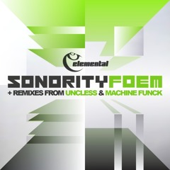 Sonority - Foem (Uncless rmx - radio edit)