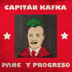 Capitán Kafka - Panc Y Progreso - 02 Trance De Paranoia