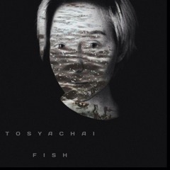 tosyachai - fish