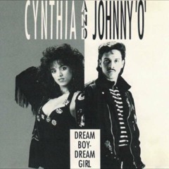 Cynthia And Johnny O -Dream Boy/Dream Girl