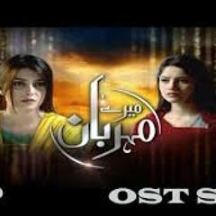Mere Meherbaan OST Drama Title Song