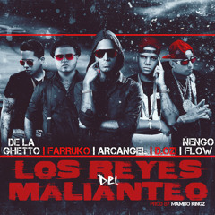 Los Reyes del Malianteo (Www.DjSemaforo.coM)