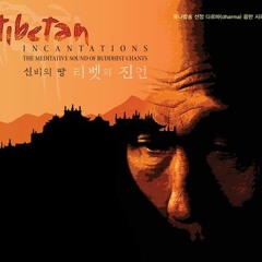 Tibetian Incantations Track 2