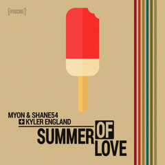 Myon & Shane 54 With Kyler England - Summer Of Love (Club Mix)