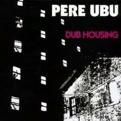 Pere Ubu - I Will Wait
