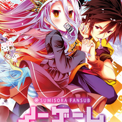 No Game No Life's OP "This Game"(LIT J-CORE Bootleg)