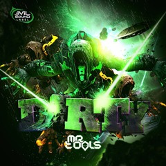 Mr Tools DIRTY Feat Sortek - DIRTY