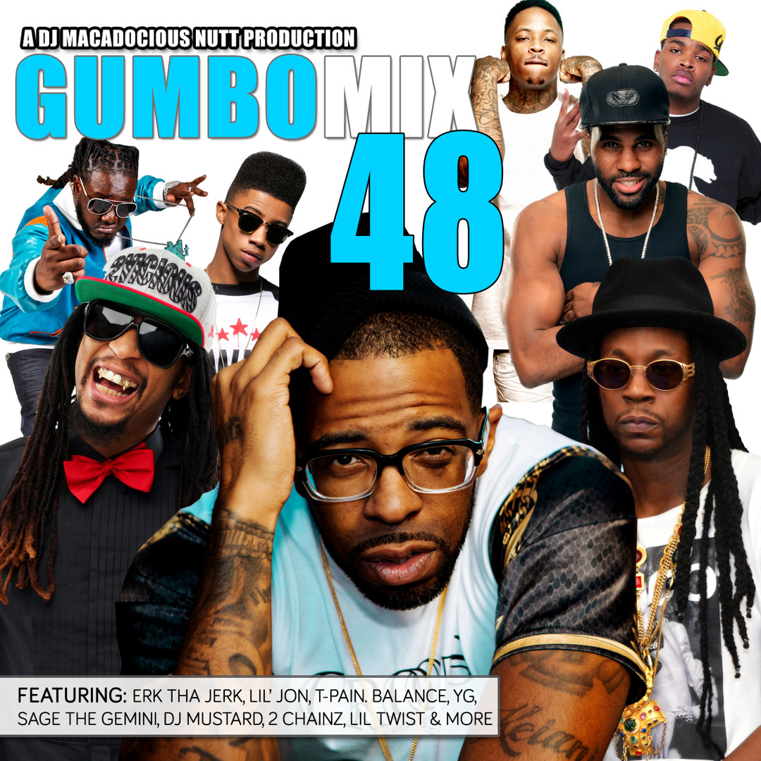 Stream GUMBO MIX #48 **WWW.GUMBOMIXONLINE.COM** by DJ MAC G