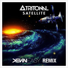 Tritonal - Satellite (Kevin Easy Remix) [FREE DOWNLOAD]