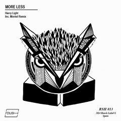 Harry Light - More Less (Montel Remix)