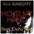 Artwork for HOLD MY HAND (feat. Delta Rae)