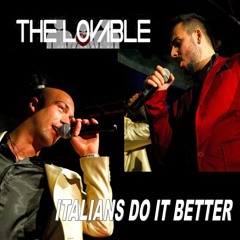 The Lovable - Italians Do It Better
