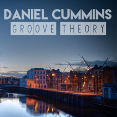 Daniel Cummins - Groove Theory