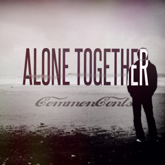 Alone Together