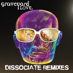 Graveyard Love - "A New Start" (TDEL2 Remix)