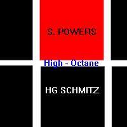 High Octane - HG Schmitz - Feat: Scott Powers (Scottybass)