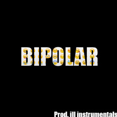 Lil Bibby x Lil Durk Type Beat "Bipolar" (Prod. Ill Instrumentals)