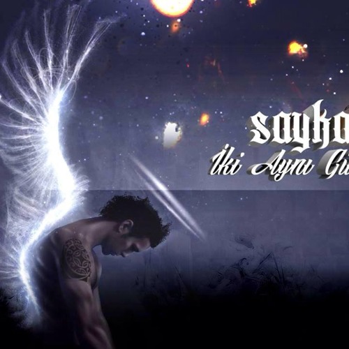 Saykan - İki Aynı Gün