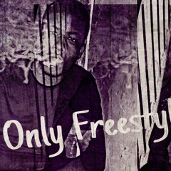 Sheef Cash // Only Freestyle