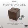 Sarkodie M3gye Wo Girl Feat Shatta Wale Ghentertainers Com Mp3