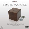 Megye Wo Girl Ft Shatta Wale Temmysparkles Com Mp3