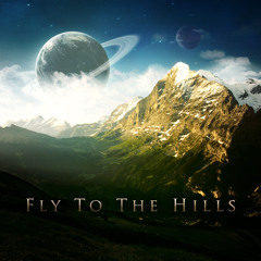 Fly to the Hills