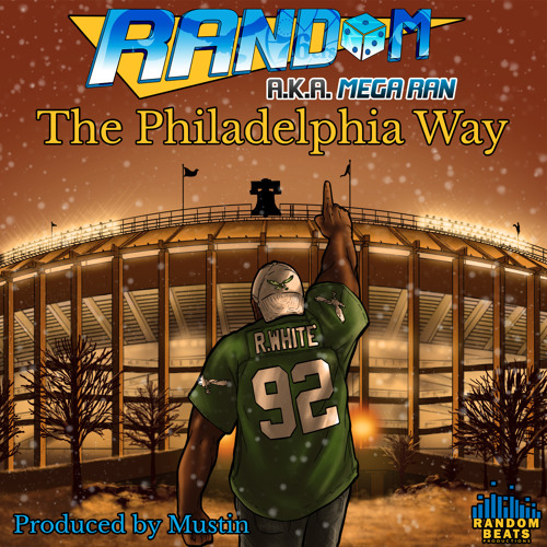 Mega Ran - The Philadelphia Way (PRODUCED BY MUSTIN™)