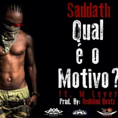 Qual é o Motivo? Feat MLever