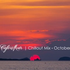 Cafe Del Mar Chillout Mix October 2014