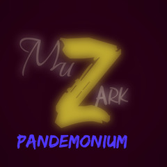 Muzark - Pandemonium (Original Mix)