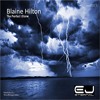Blaine Hilton - The Perfect Storm