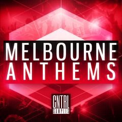 CNTRL Samples - Melbourne Anthems