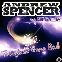 Andrew Spencer feat Pit Bailay - Fairytale Gone Bad (Sean Finn Remix) sc