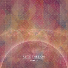 Unto the Lion - Sonata (Single)