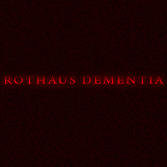ROTHAUS DEMENTIA